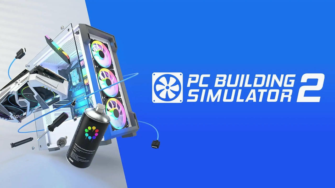 电脑装机模拟器2 PC Building Simulator 2 V1.85.17.20241019+修改器 免安装中文版[25.2GB]【B4208】